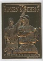 Cal Ripken Jr., Lou Gehrig (Baseball's Iron Men)