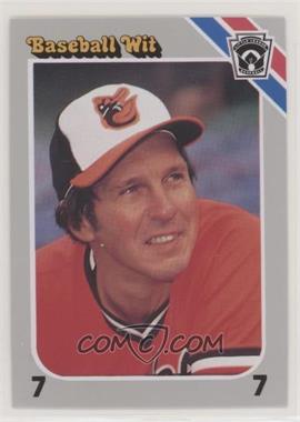 1990 Baseball Wit - [Base] #17 - Brooks Robinson