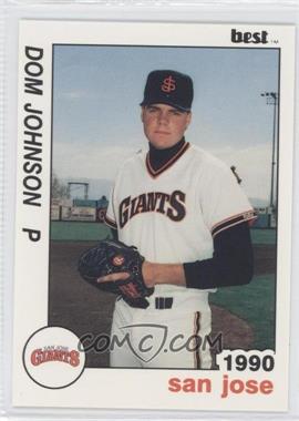 1990 Best San Jose Giants - [Base] #25 - Dom Johnson