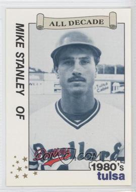 1990 Best Tulsa Drillers All Decade - [Base] #6 - Mike Stanley