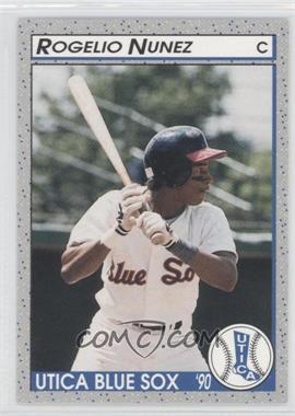 1990 Bill Pucko Utica Blue Sox - [Base] #4 - Rogelio Nunez