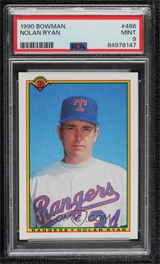 1990 Bowman - [Base] #486 - Nolan Ryan [PSA 9 MINT]