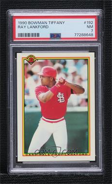 1990 Bowman - Factory Set [Base] - Collector's Edition (Tiffany) #192 - Ray Lankford [PSA 7 NM]