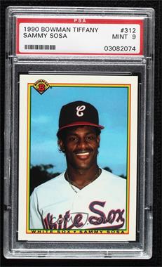 1990 Bowman - Factory Set [Base] - Collector's Edition (Tiffany) #312 - Sammy Sosa [PSA 9 MINT]