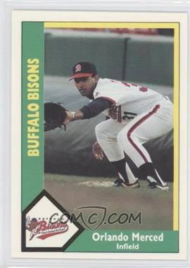 1990 CMC AAA - Buffalo Bisons Green Back #18 - Orlando Merced