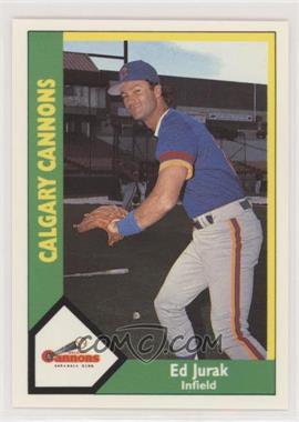 1990 CMC AAA - Calgary Cannons Green Back #10 - Ed Jurak