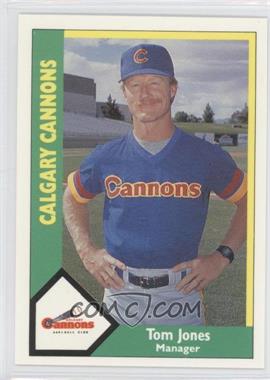 1990 CMC AAA - Calgary Cannons Green Back #23 - Tom Jones