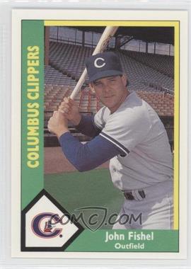 1990 CMC AAA - Columbus Clippers Green Back #14 - John Fishel