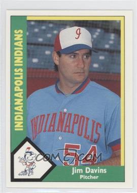 1990 CMC AAA - Indianapolis Indians Green Back #11 - Jim Davins