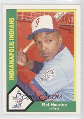 1990 CMC AAA - Indianapolis Indians Green Back #20 - Mel Houston