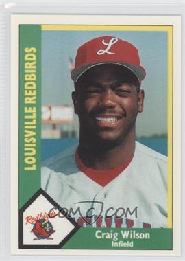 1990 CMC AAA - Louisville Redbirds Green Back #15 - Craig Wilson