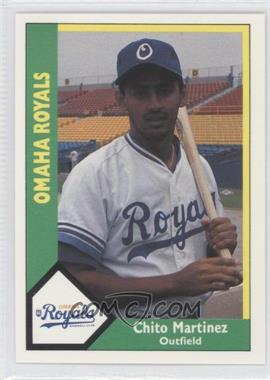 1990 CMC AAA - Omaha Royals Green Back #13 - Chito Martinez