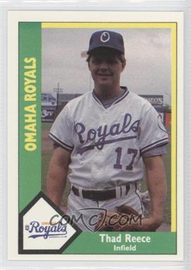 1990 CMC AAA - Omaha Royals Green Back #20 - Thad Reece