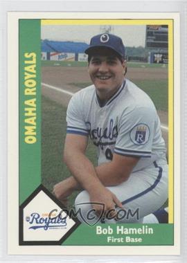 1990 CMC AAA - Omaha Royals Green Back #24.2 - Bob Hamelin