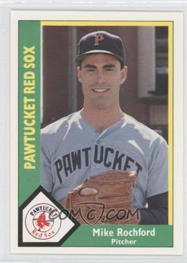 1990 CMC AAA - Pawtucket Red Sox Green Back #3 - Mike Rochford