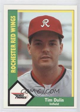 1990 CMC AAA - Rochester Red Wings Green Back #16 - Tim Dulin