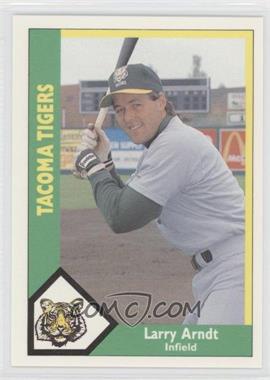1990 CMC AAA - Tacoma Tigers Green Back #23 - Larry Arndt