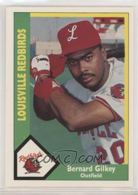 1990 CMC AAA/ProCards A & AA - Packs [Base] #109 - Bernard Gilkey