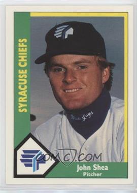 1990 CMC AAA/ProCards A & AA - Packs [Base] #334 - John Shea