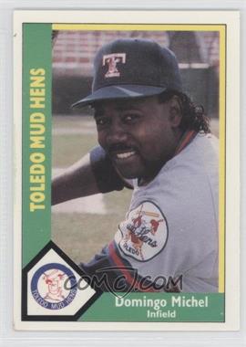 1990 CMC AAA/ProCards A & AA - Packs [Base] #389 - Domingo Michel