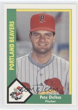 1990 CMC AAA/ProCards A & AA - Packs [Base] #557 - Pete Delkus