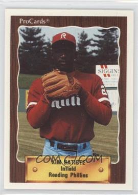 1990 CMC AAA/ProCards A & AA - Packs [Base] #803 - ProCards - Kim Batiste