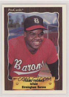 1990 CMC AAA/ProCards A & AA - Packs [Base] #818 - ProCards - Frank Thomas