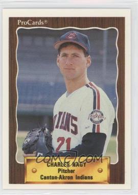 1990 CMC AAA/ProCards A & AA - Packs [Base] #833 - ProCards - Charles Nagy