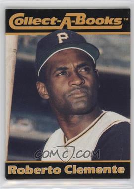 1990 CMC Collect-A-Books - [Base] #_ROCL.2 - Roberto Clemente [EX to NM]