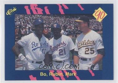 1990 Classic - [Base] #59.2 - Bo, Rubin, Mark (Ruben Misspelled)