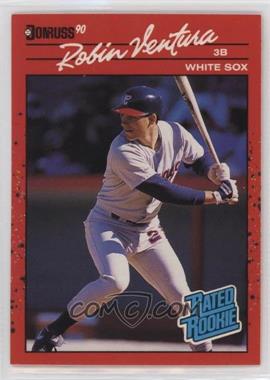 1990 Donruss - [Base] #28 - Rated Rookie - Robin Ventura