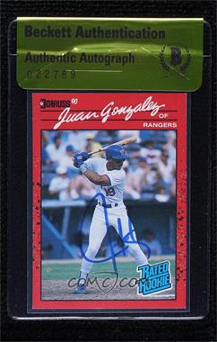 1990 Donruss - [Base] #33.2 - Rated Rookie - Juan Gonzalez [BAS Beckett Auth Sticker]