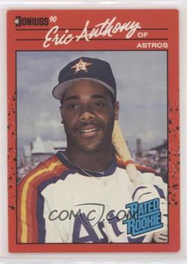1990 Donruss - [Base] #34 - Rated Rookie - Eric Anthony [Good to VG‑EX]