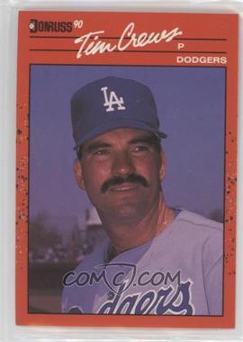 1990 Donruss - [Base] #550 - Tim Crews