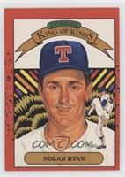 Nolan Ryan (King of Kings front and back) [EX to NM]