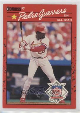 1990 Donruss - [Base] #674.2 - Pedro Guerrero ("All-Star Game Performance" above Stats)