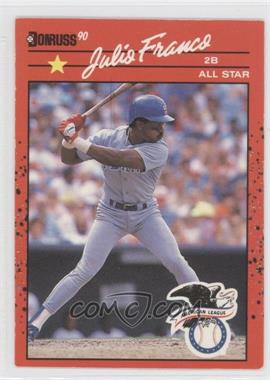 1990 Donruss - [Base] #701.1 - Julio Franco ("Recent Major League Performance" above Stats)