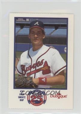 1990 Dubuque Atlanta Braves 25th Anniversary - [Base] #29 - John Smoltz [Noted]