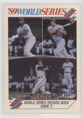 1990 Fleer - '89 World Series #10 - Dave Henderson, Jose Canseco, Matt Williams