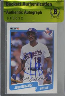 1990 Fleer - [Base] #297 - Juan Gonzalez [BAS Beckett Auth Sticker]