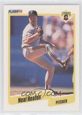 1990 Fleer - [Base] #468 - Neal Heaton