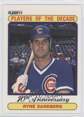 1990 Fleer - [Base] #625 - Players of the Decade - Ryne Sandberg