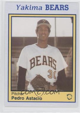 1990 Golden Cards Yakima Bears - [Base] #12 - Pedro Astacio