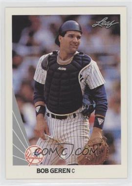 1990 Leaf - [Base] - Wrong Back #182-446 - Bob Geren (Kevin Maas Back)