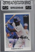 Roberto Kelly [CAS Certified Sealed]