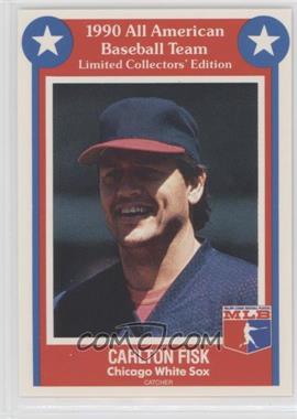 1990 MSA All American Baseball Team - [Base] #21 - Carlton Fisk