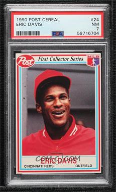 1990 Post - Food Issue [Base] #24 - Eric Davis [PSA 7 NM]