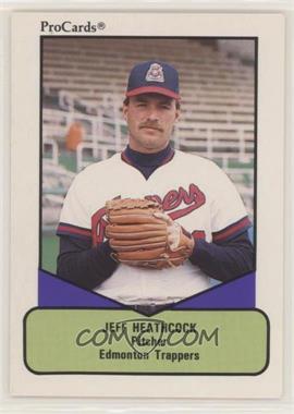 1990 ProCards AAA Future Stars - [Base] #91 - Jeff Heathcock