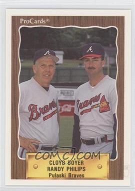1990 ProCards Minor League - [Base] #3113 - Cloyd Boyer, Randy Phillips