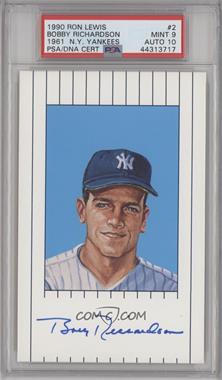 1990 Ron Lewis 1961 New York Yankees - [Base] #2 - Bobby Richardson /10000 [PSA 9 MINT]